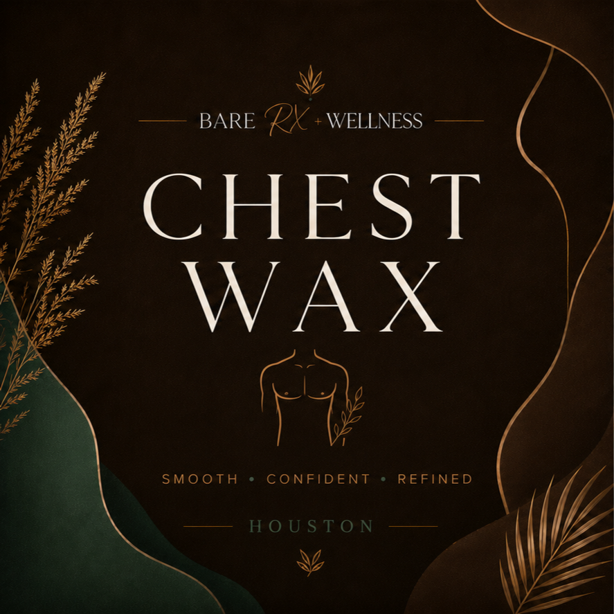 Chest Wax | Houston at Bare RX + Wellness | Full Body Waxing in Midtown Houston in Houston, TX