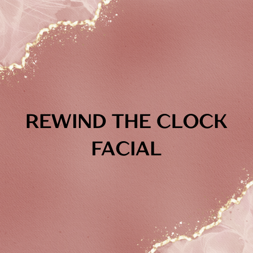 Rewind The Clock ⏮️ | Facial