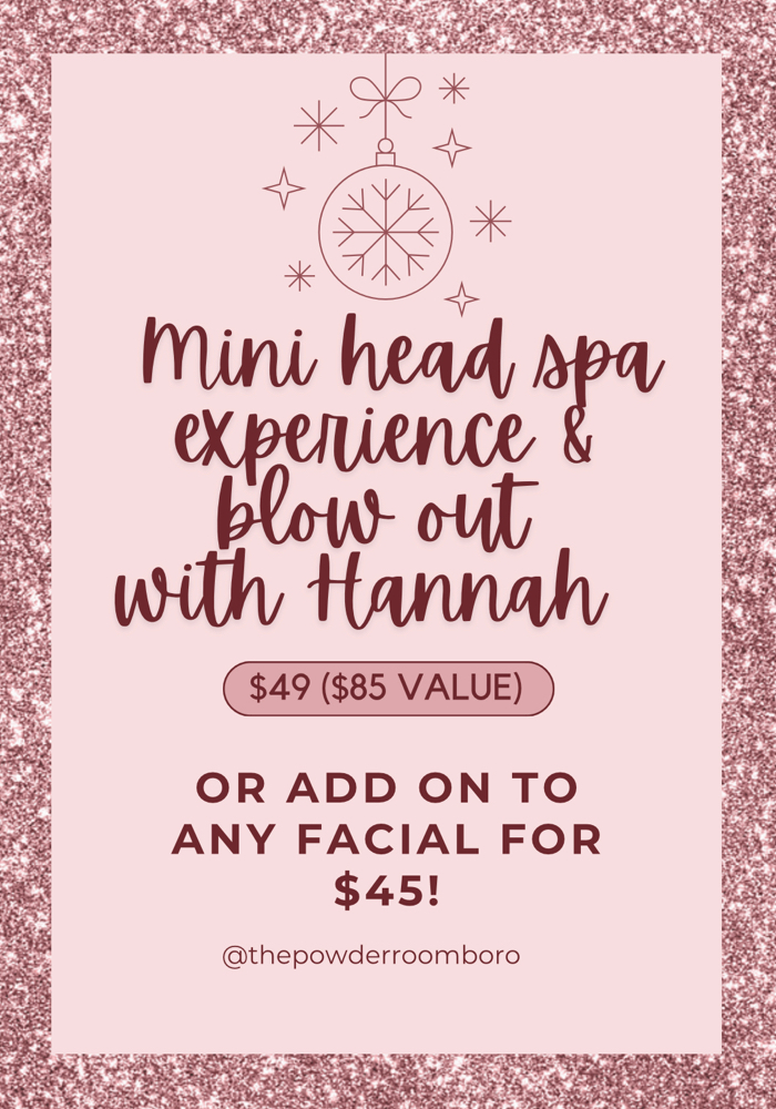 Mini Head Spa + Blow Out