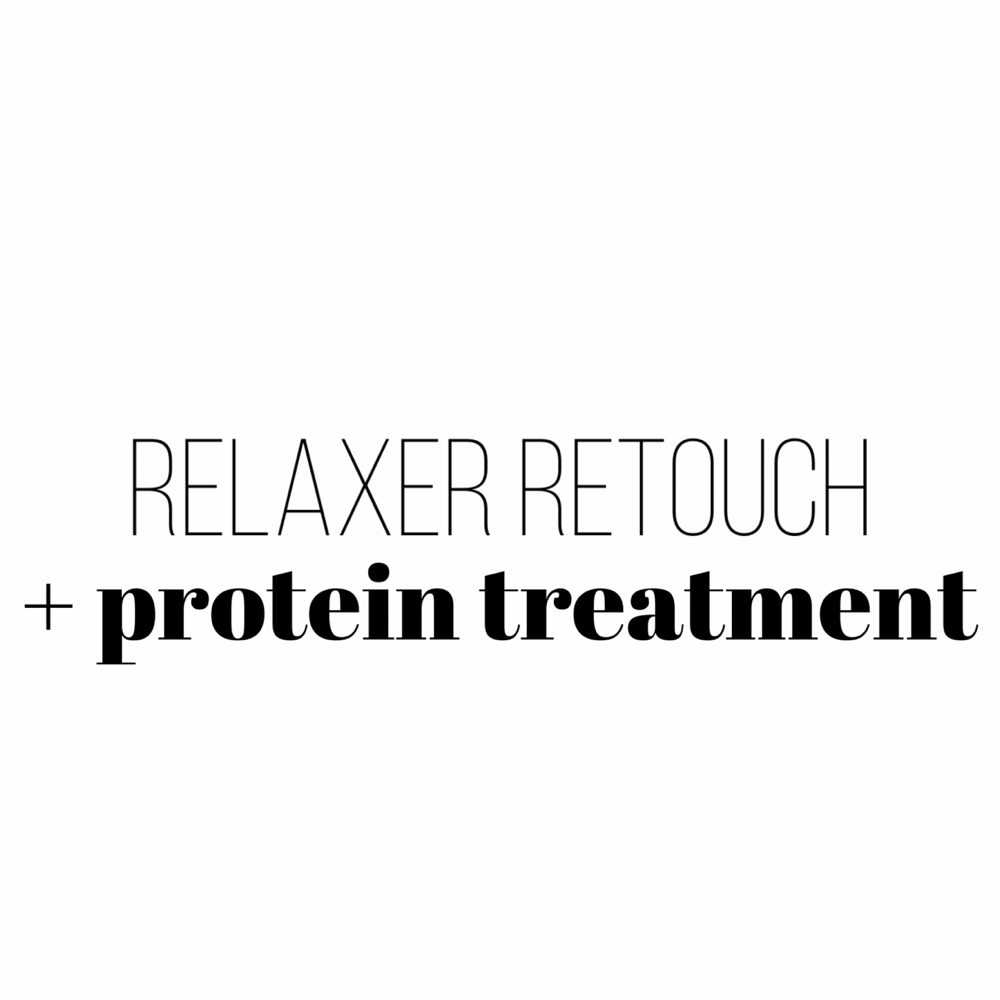 Relaxer Retouch + Protein Treatment