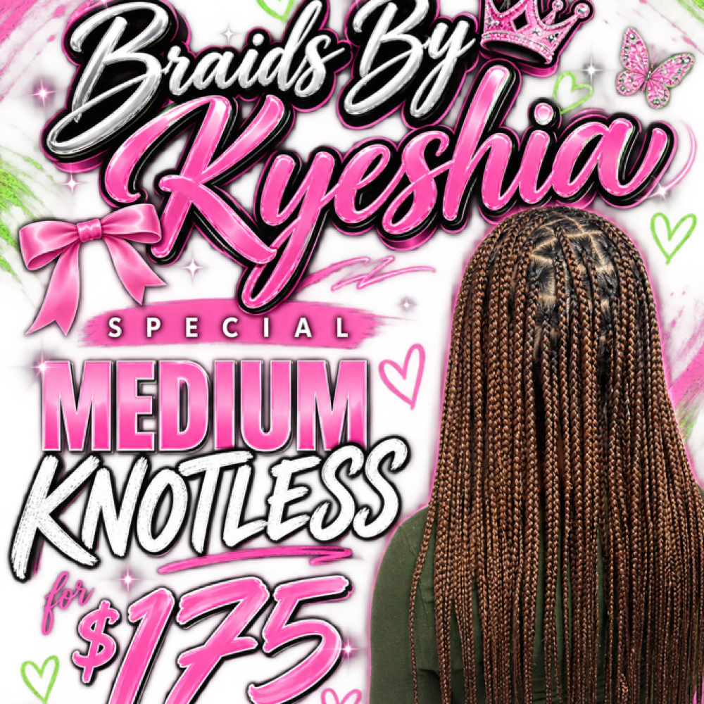 Medium Knotless SPECIAL *** at BraidsByKyeshia in Ocala, FL
