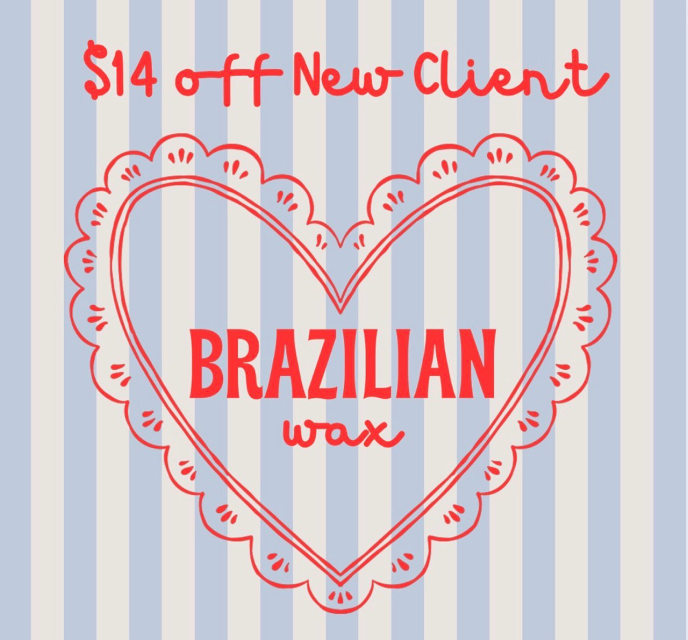 FEB SPECIAL ❤️ New Client Brazilian