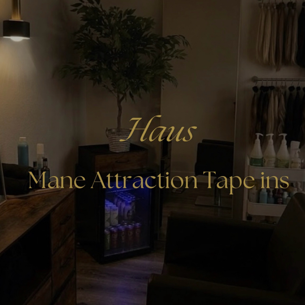 The Mane Attraction Tape In Install at Haus on Mane St in Baton Rouge, LA