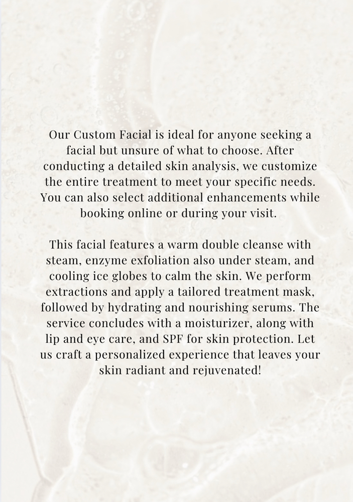 Custom Facial