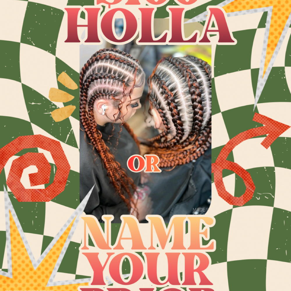 $100 Holla Or Name Your Price at BraidsByQuise in Tempe, AZ