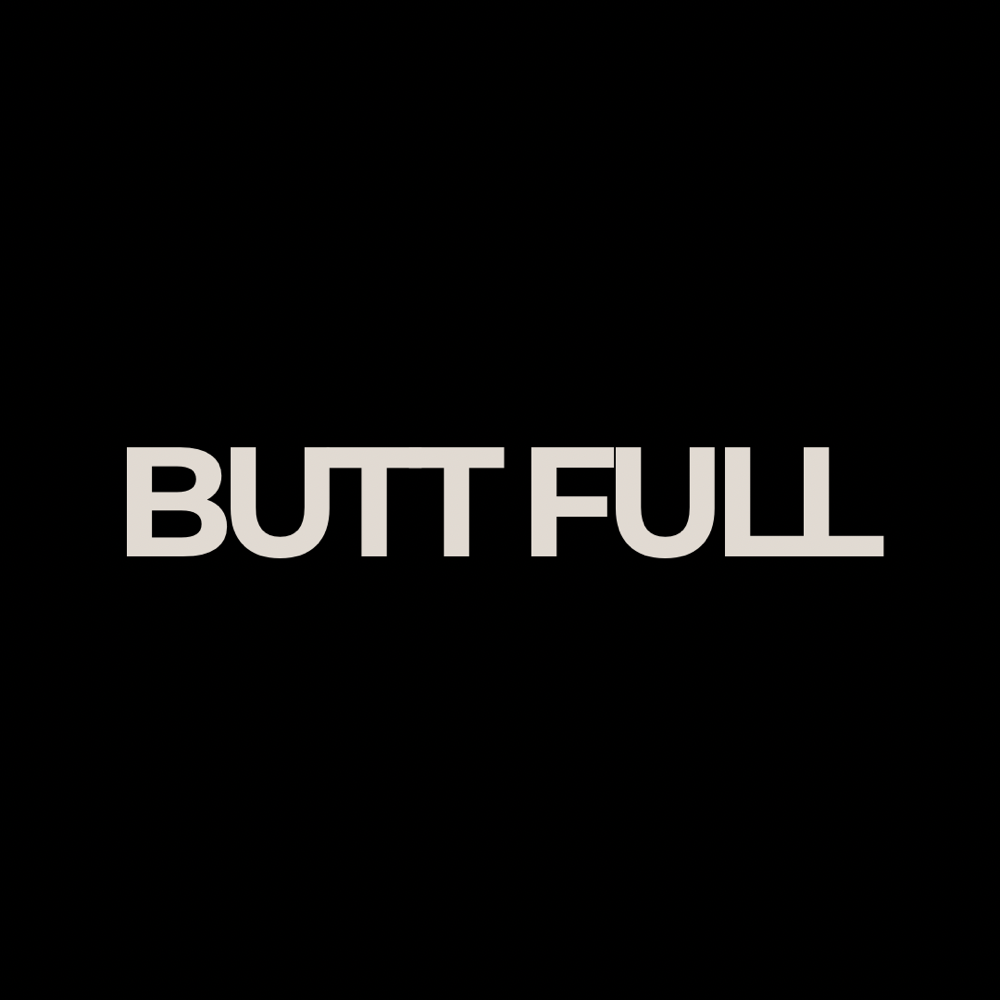 Butt Full