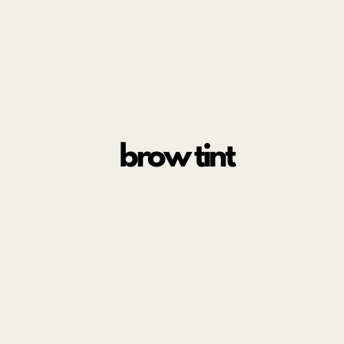Brow Tint Only