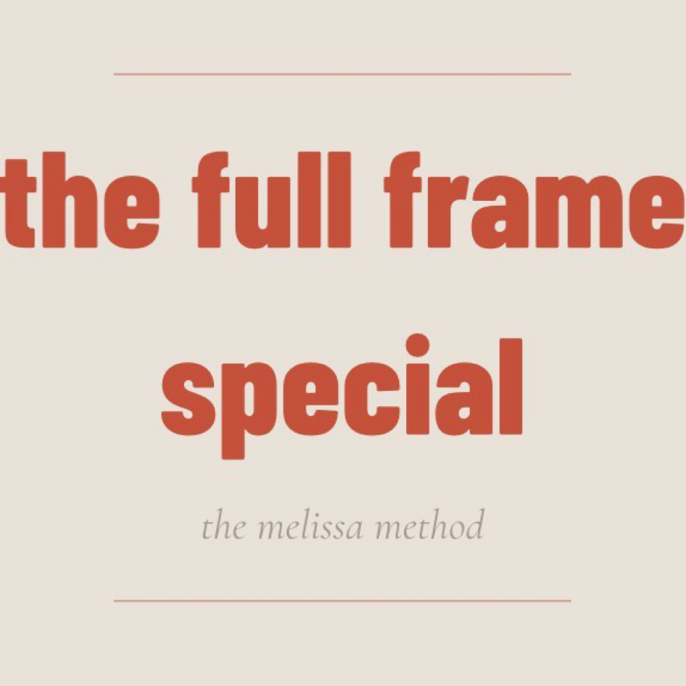 The Full Frame Special at The Melissa Method in Milford, DE
