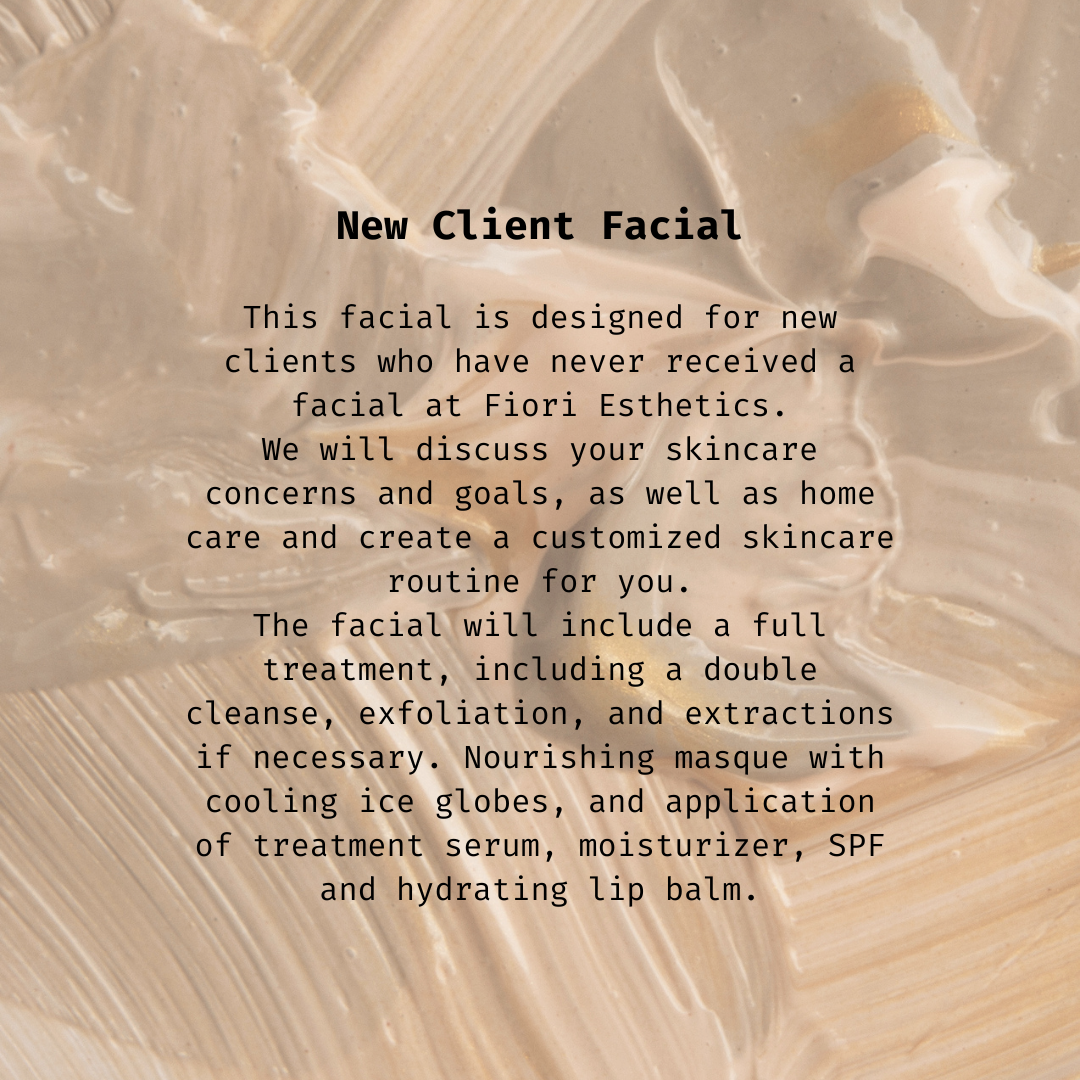 New Client Facial