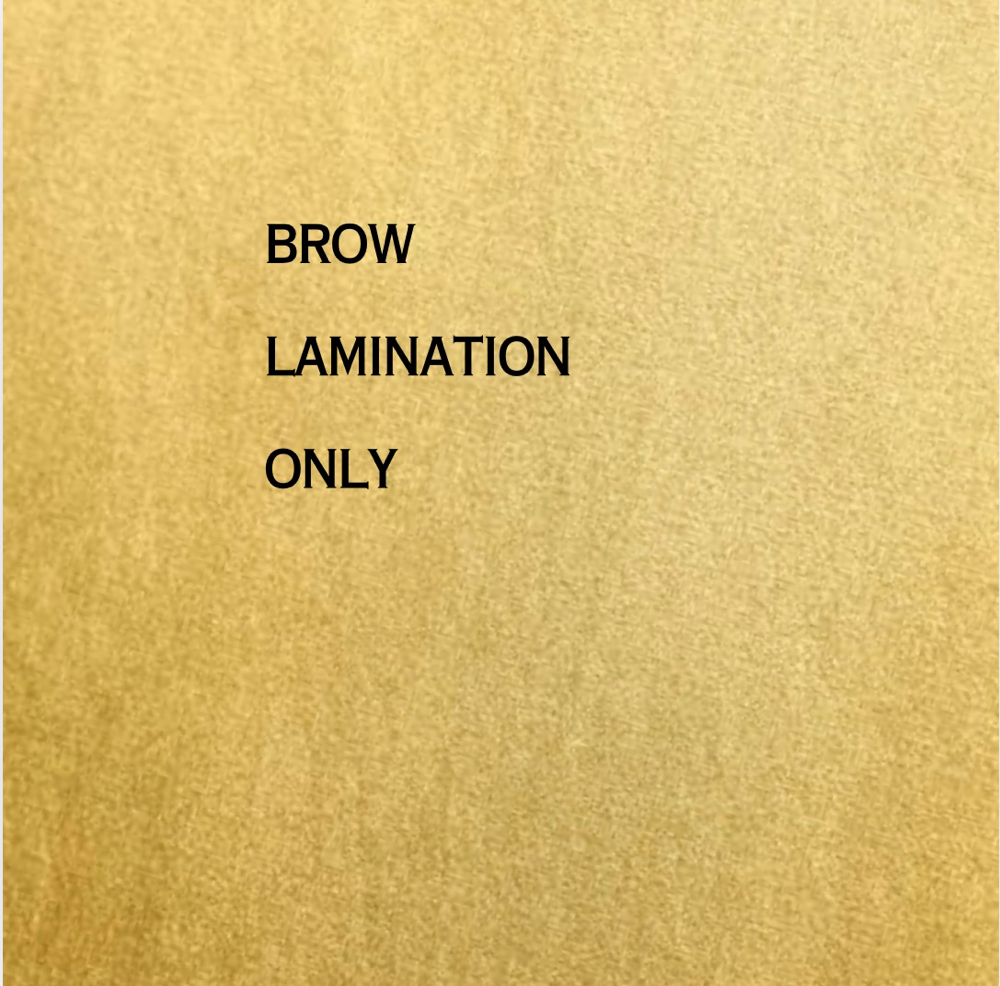 Brow Lamination Only
