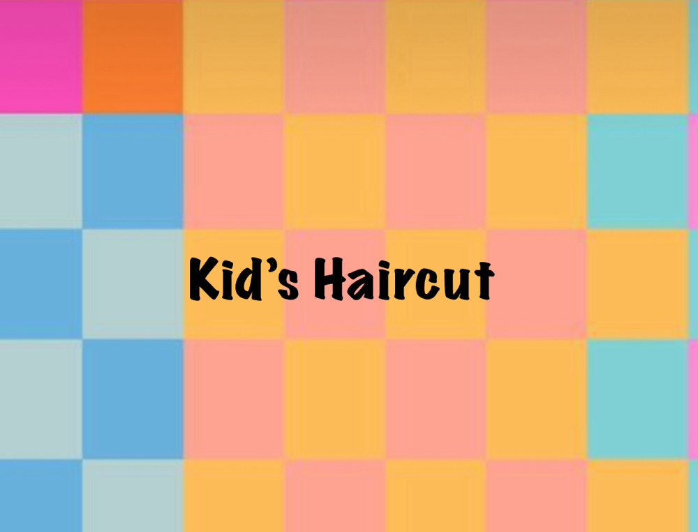 Kid’s Haircut