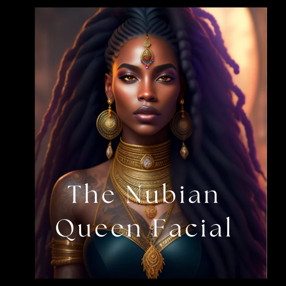 The Nubian Queen Facial