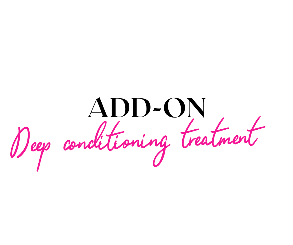 Deep Conditioning Treatment Add On