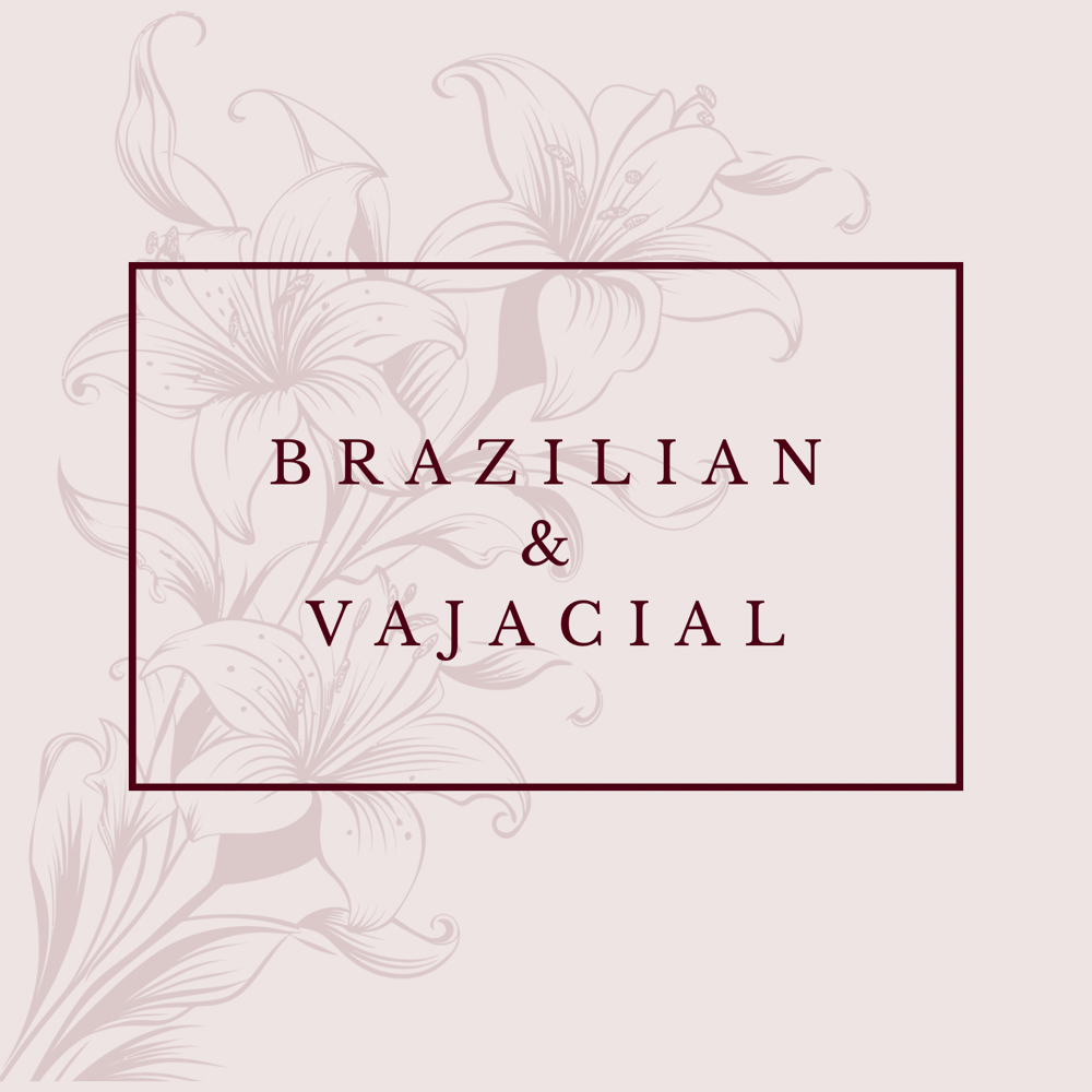 Brazilian & Vajacial