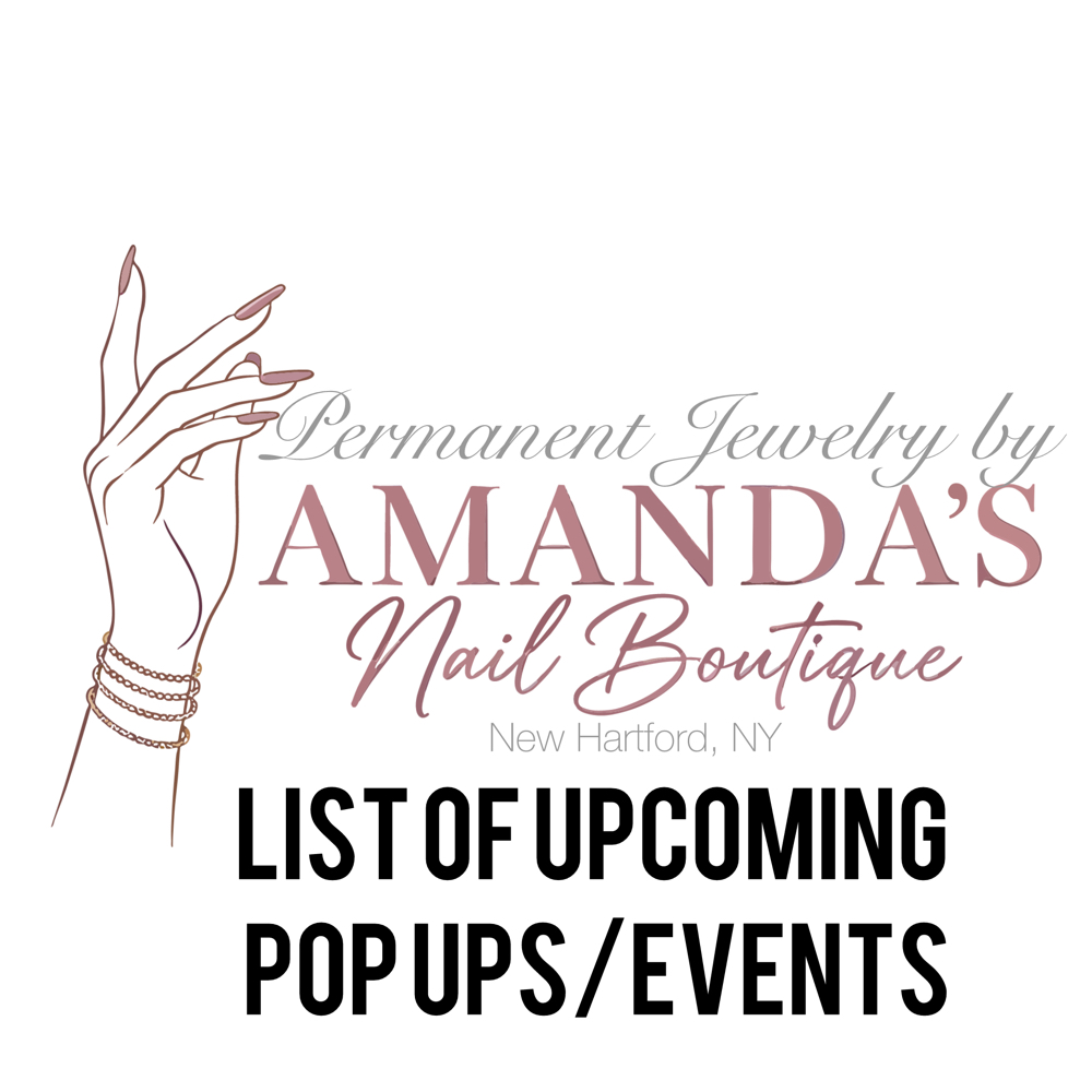 Upcoming Permanent Jewerly Events at Amanda’s Nail Boutique in New Hartford, NY