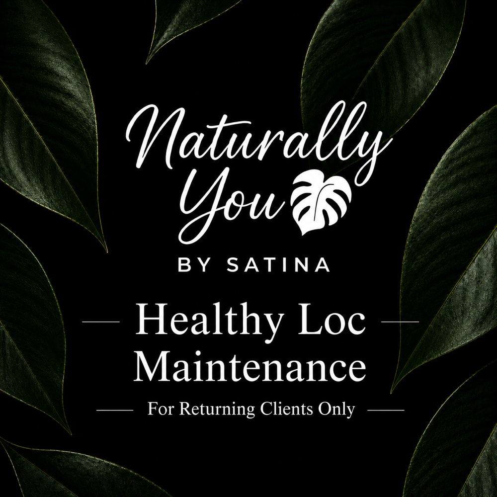 Healthy Loc Maintenace at Naturally You by Satina in Durham, NC