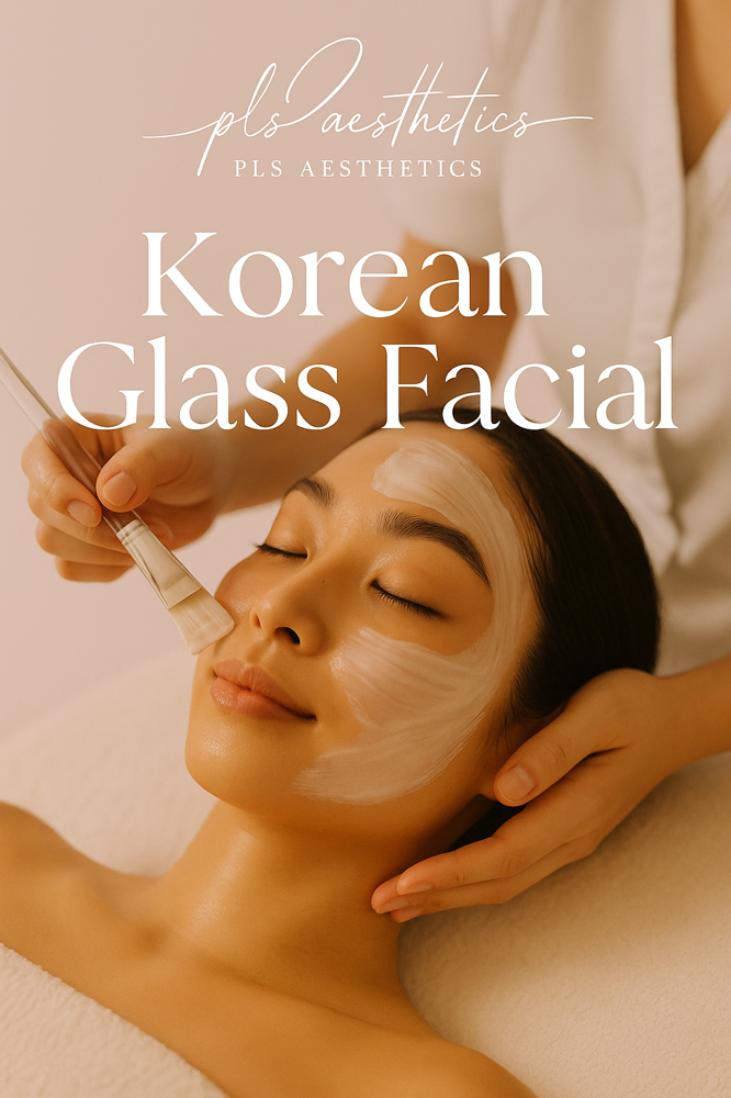 Korean Glass Glow at PLS Aesthetics in El Paso, TX