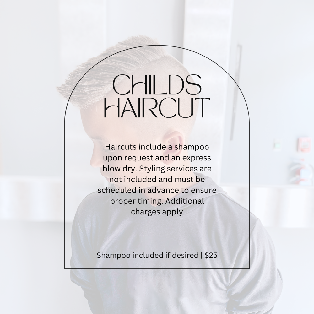 Child’s Haircut (10 & Under)