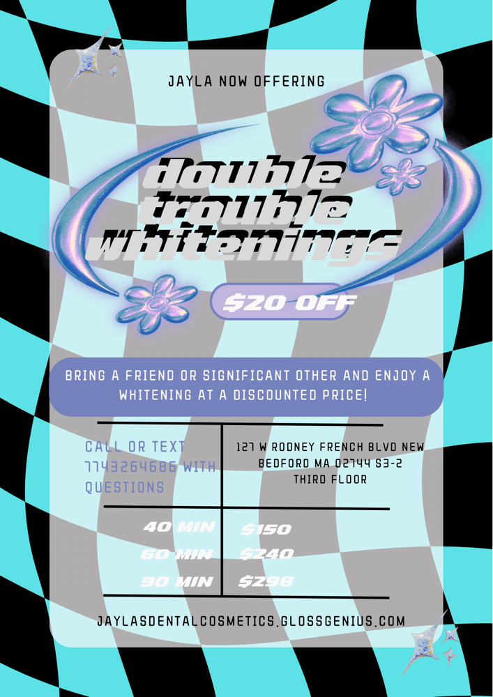 Double Trouble 90 Min Whitenings