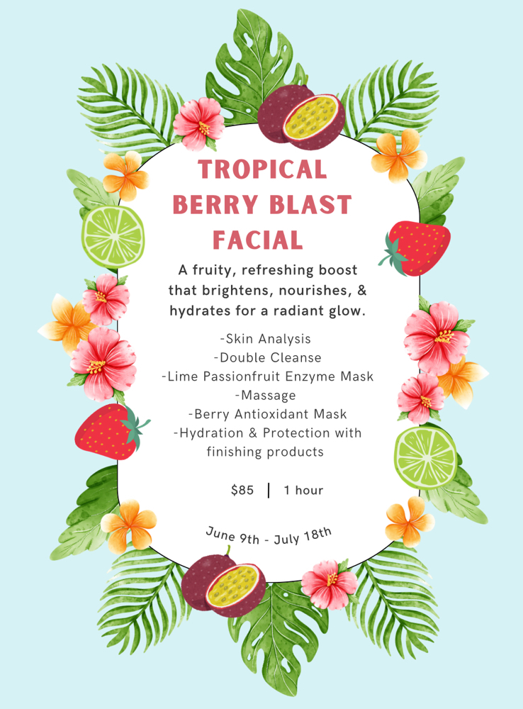 Tropical Berry Blast Facial