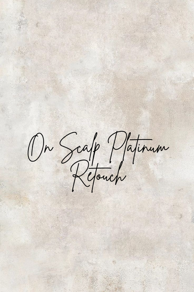 On scalp platnium retouch