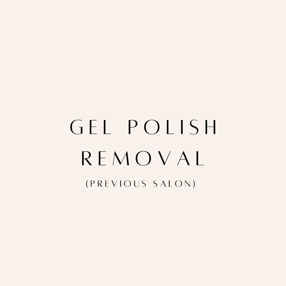 Gel Polish Removal (previous salon)