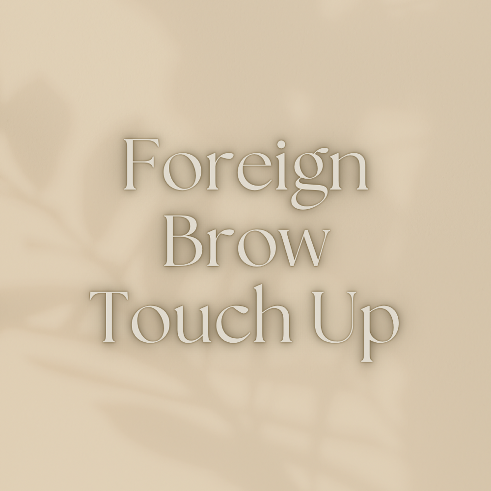 Foreign Brow Touch Up