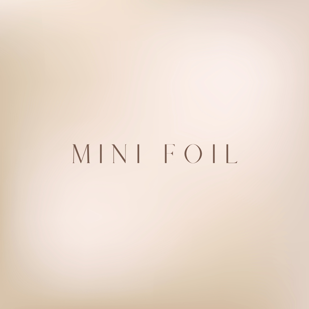 Mini Foil