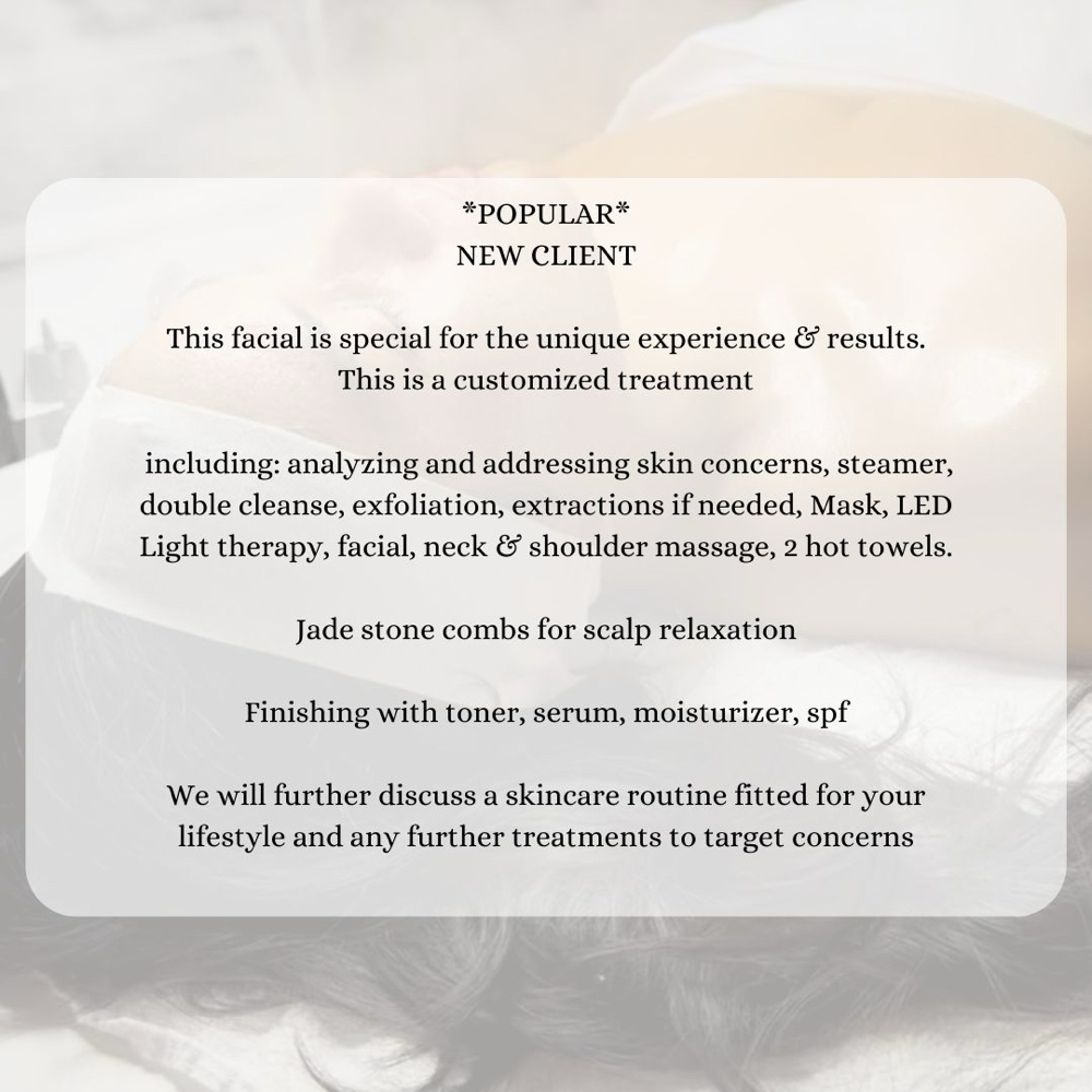 New Client Facial