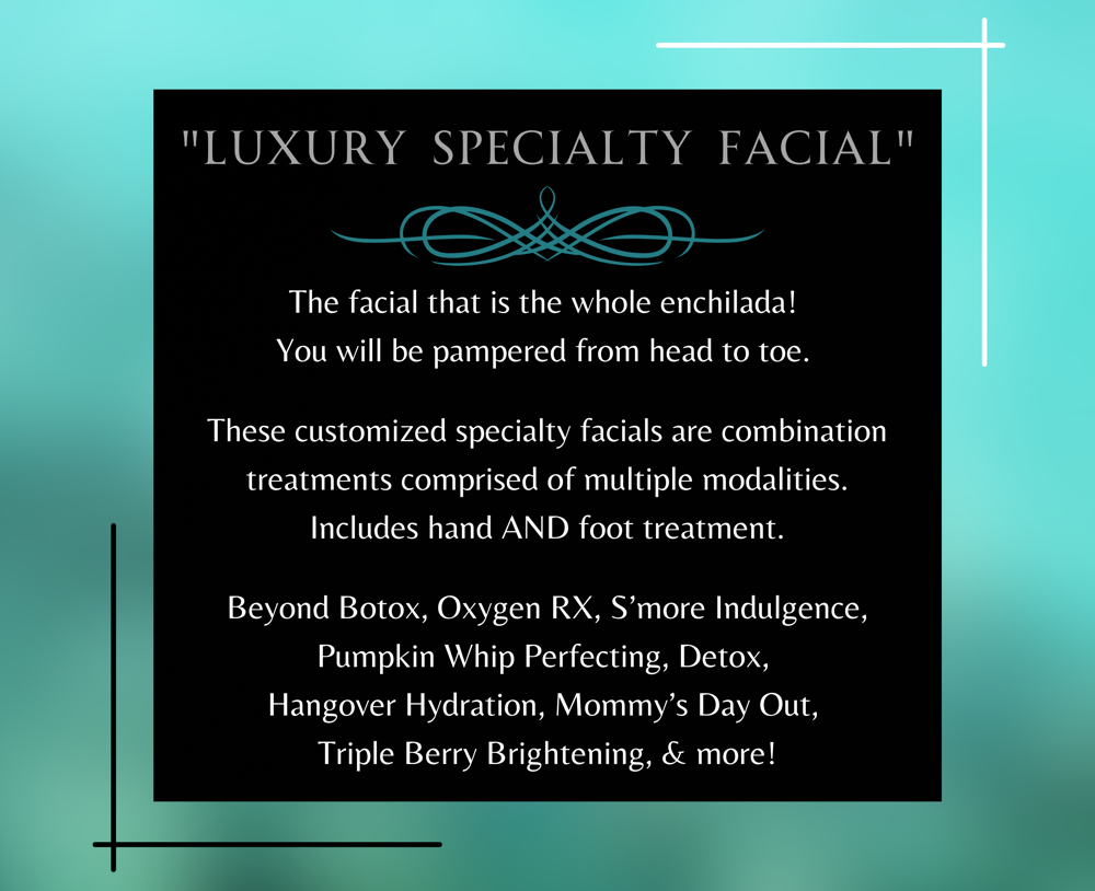 Specialty Facial