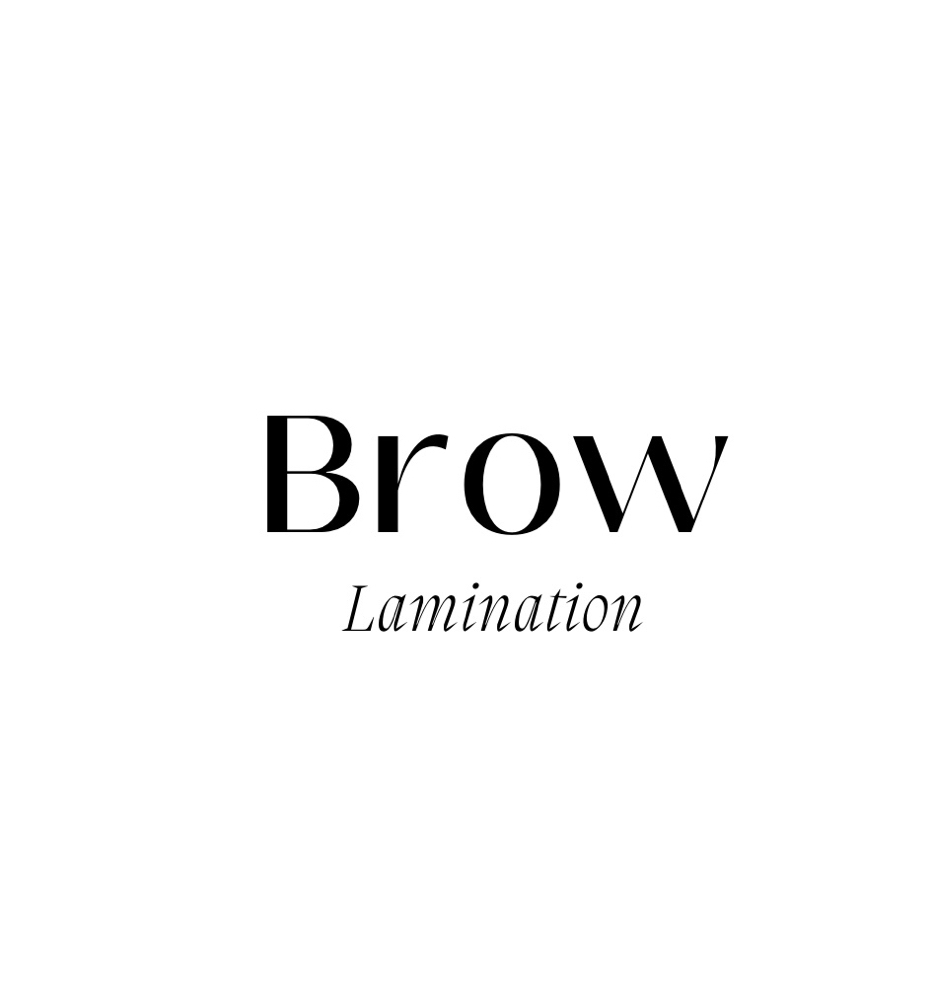 BROW LAMINATION & SHAPING