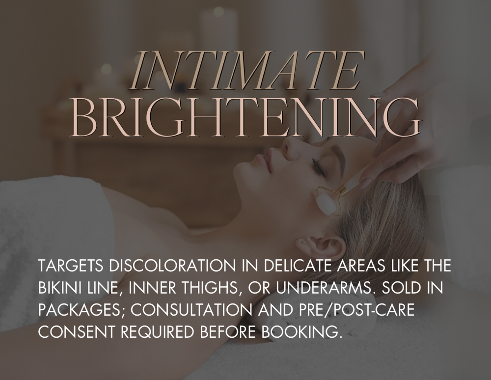 Intimate Area Brightening