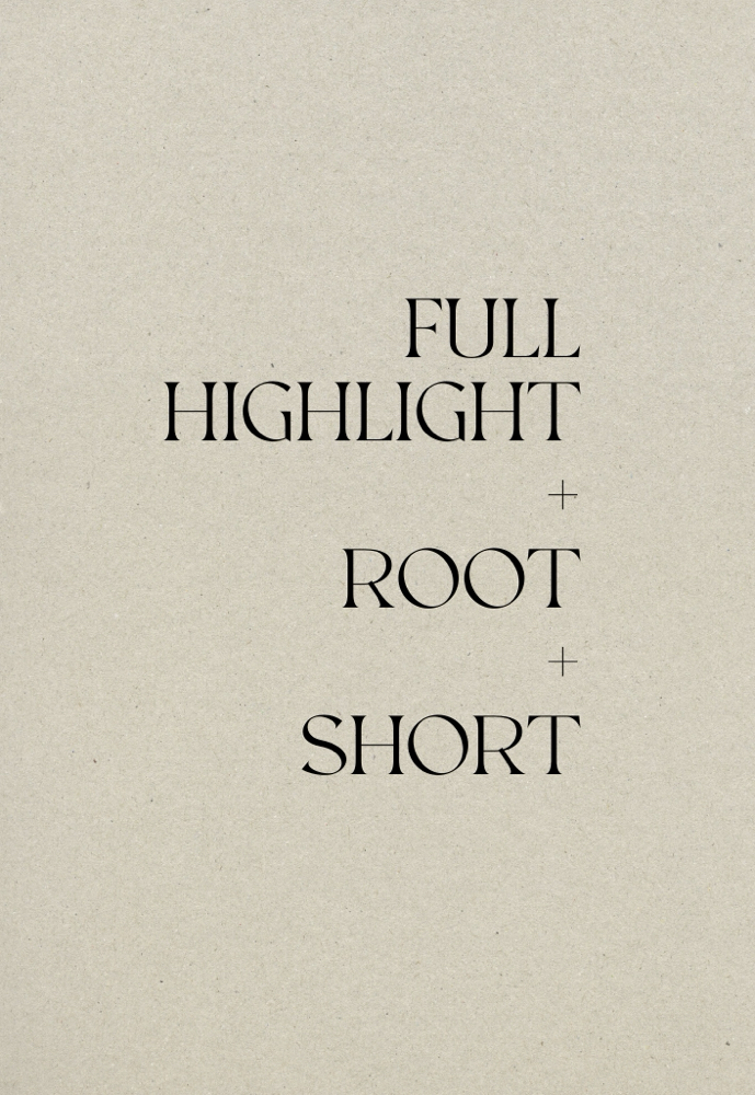 Full Highlight + Roots + Short