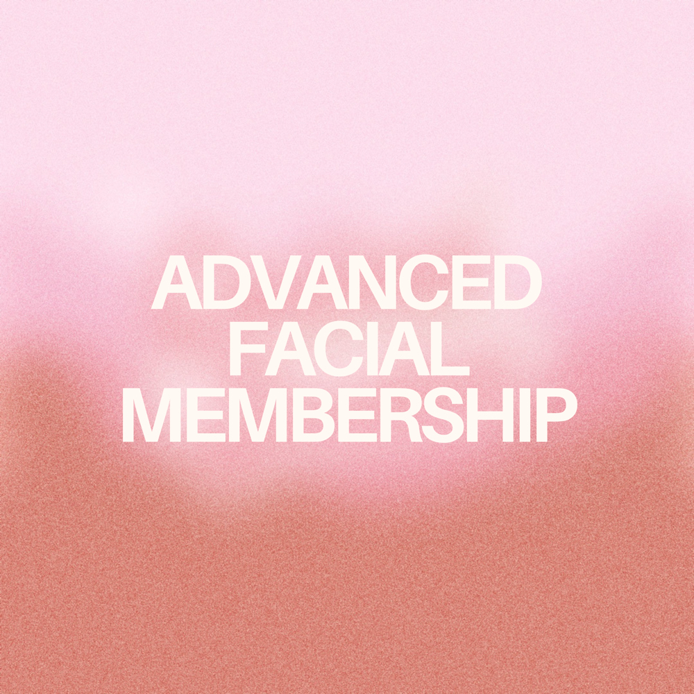 Member’s Advanced Facials