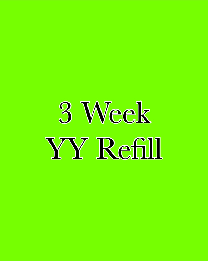 3 Week YY Refill