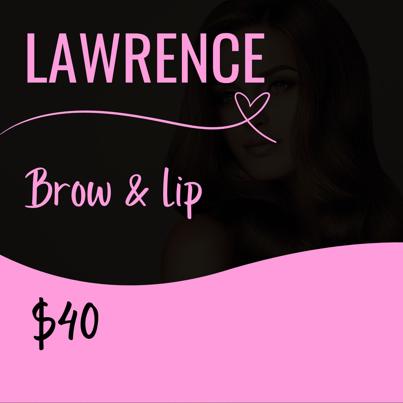 LAWRENCE: Brow/Lip Wax