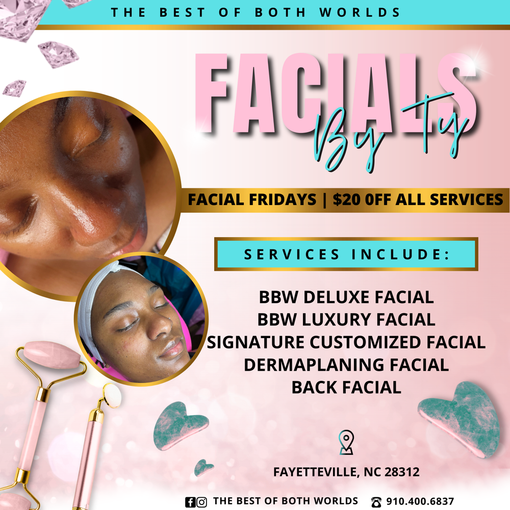FACIAL FRIDAYS