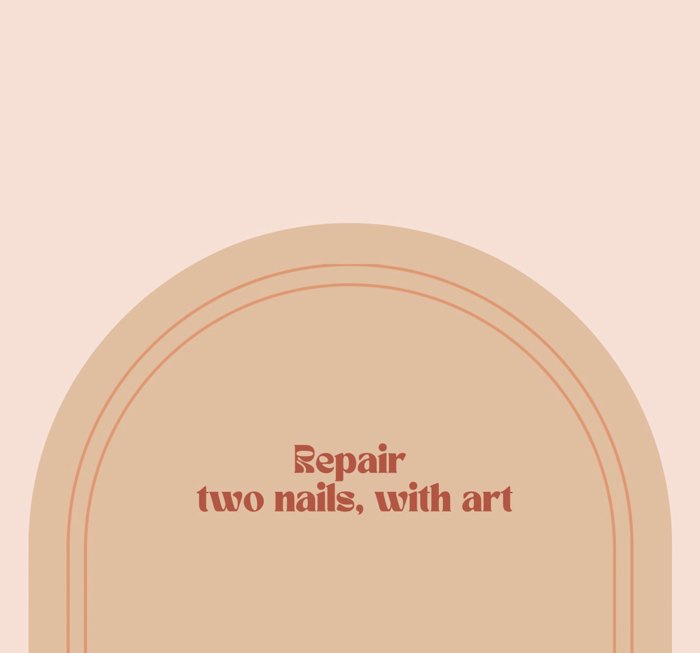 REPAIR- 2 nails, with art