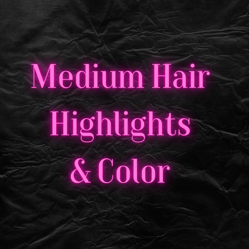 Medium Hair HighLight With Color