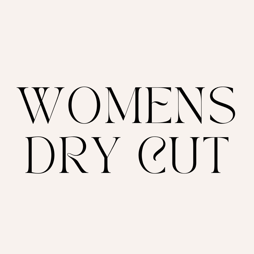 Womens Dry Cut