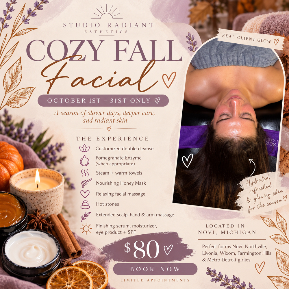 Cozy Fall Facial 🍂(october only ) at Studio Radiant Esthetics in Novi, MI