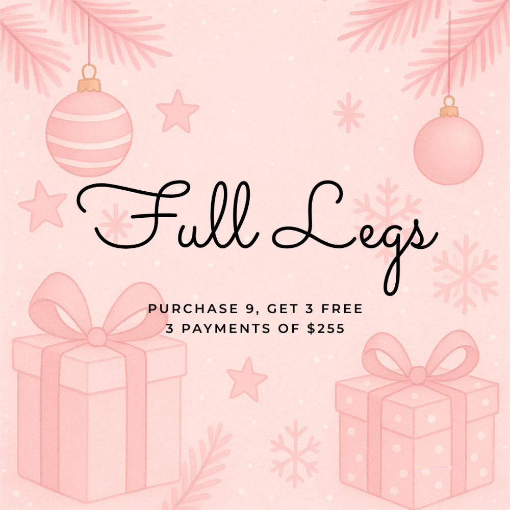 Full Legs | Purchase 9, Get 3 Free
