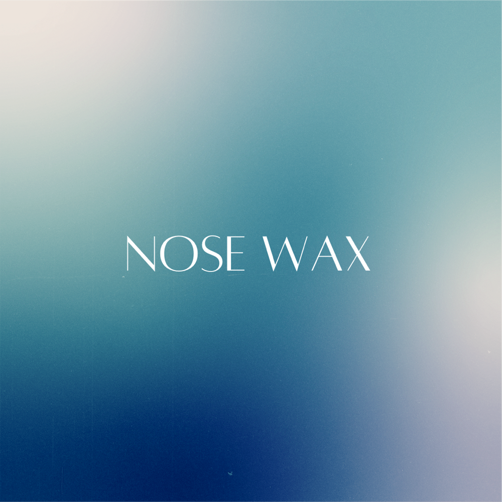 Nose Wax