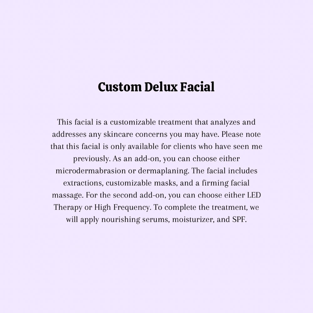 Custom Delux Facial