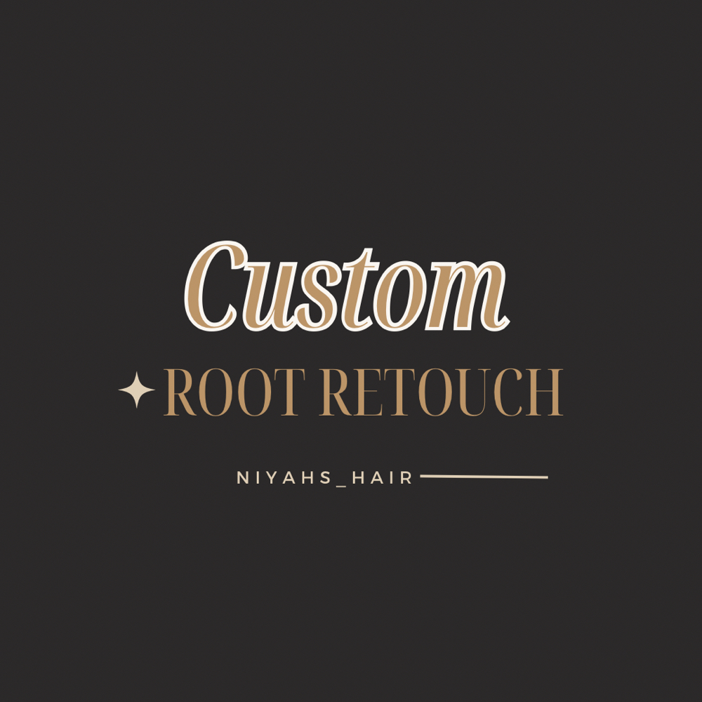 Retouch at Niyahs_Hair in Huntingdon, TN