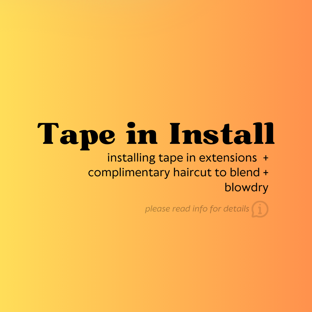 Tape In Install