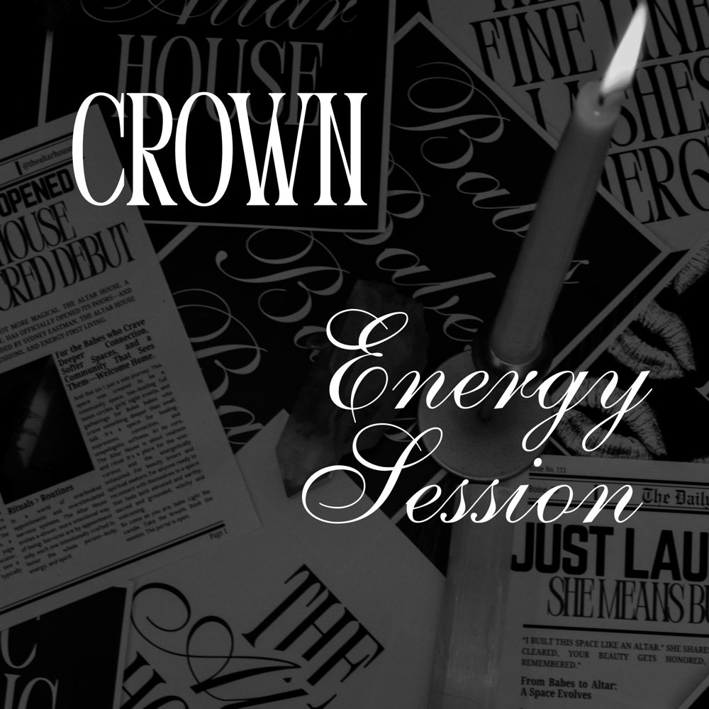Crown Energy Session