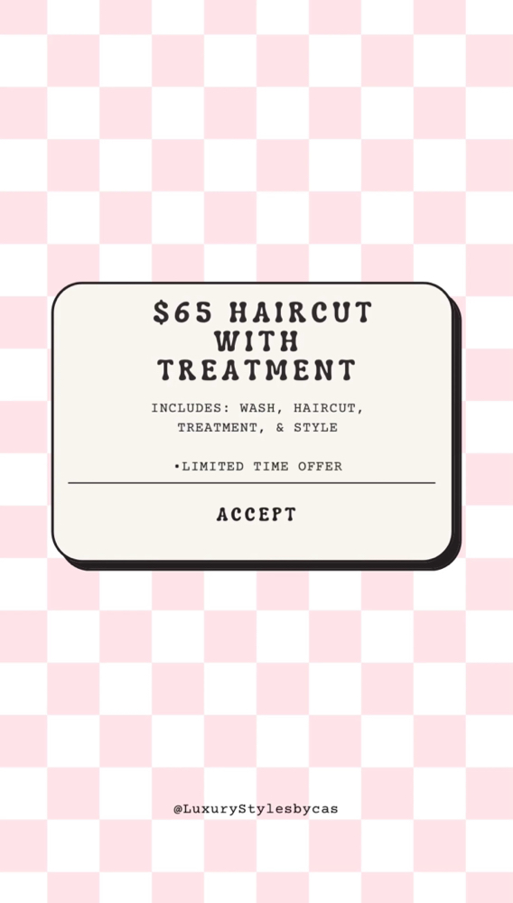 Haircut & Treatment Promo • Cas