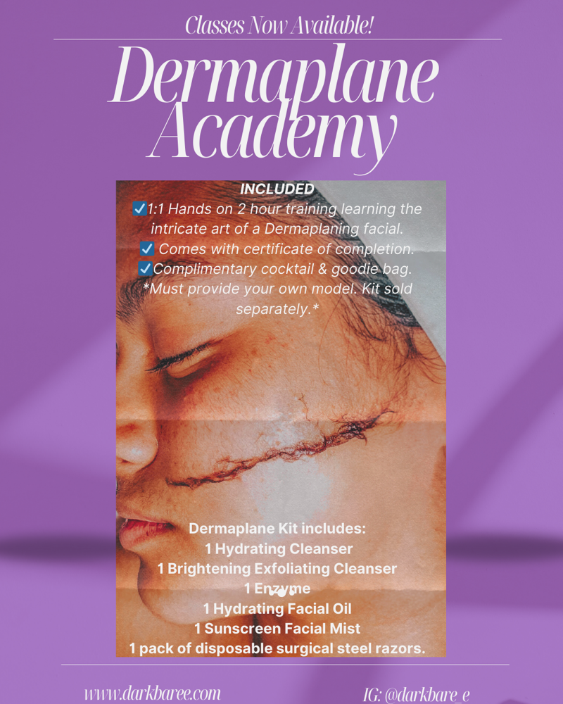 1:1 Dermaplane Academy Class