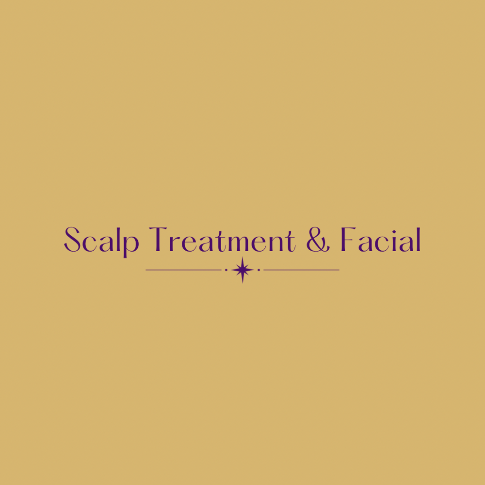 Scalp Treatment & Facial